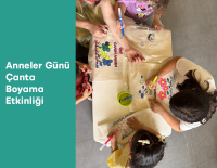 Anneler Günü Çanta Boyama Etkinliği